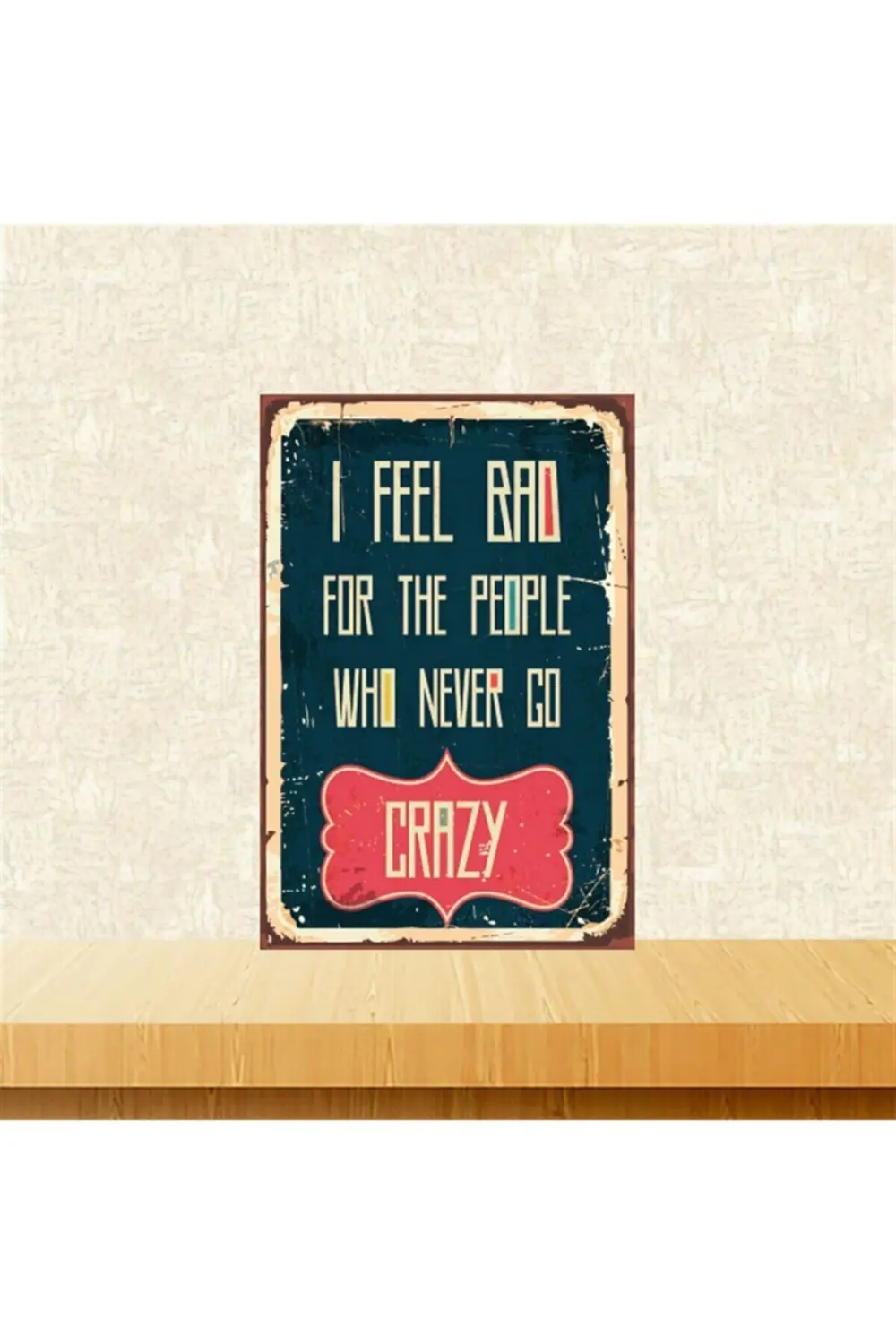 I Feel Bad 20-30 Cm Retro Ahşap Tablo Tkfx5328