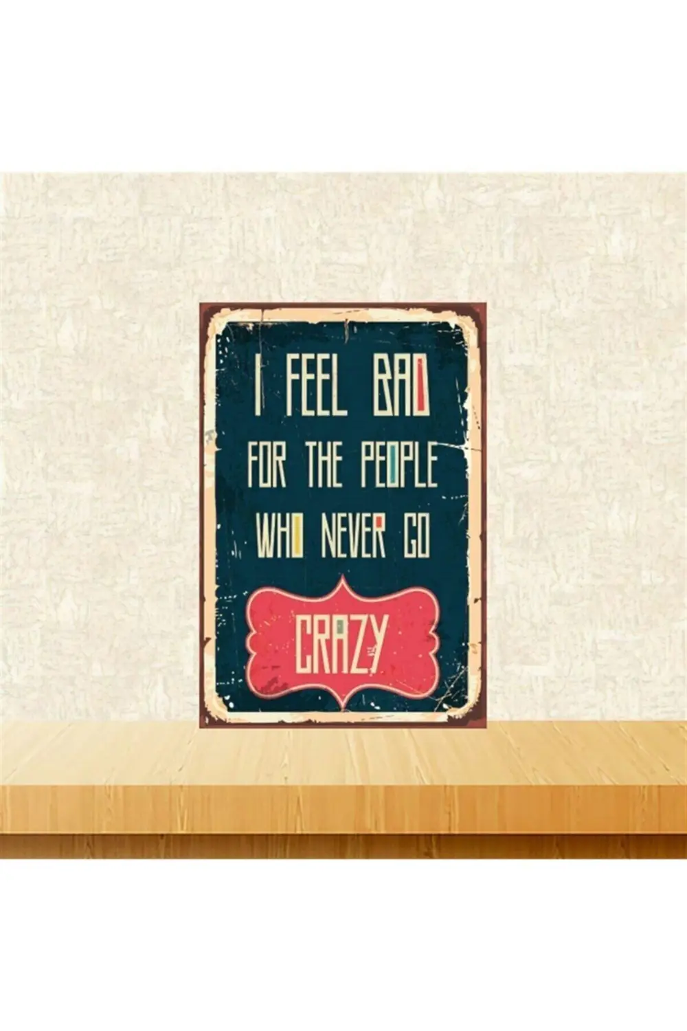 I Feel Bad 20-30 Cm Retro Ahşap Tablo Tkfx5328