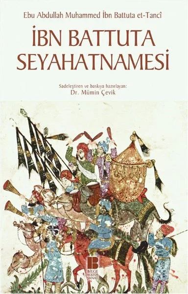 İbn Battuta Seyahatnamesi Fiyatı, Yorumları ve Özellikleri