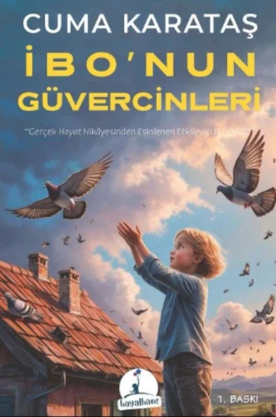 İbo'nun Güvercinleri Fiyatı, Yorumları ve Özellikleri