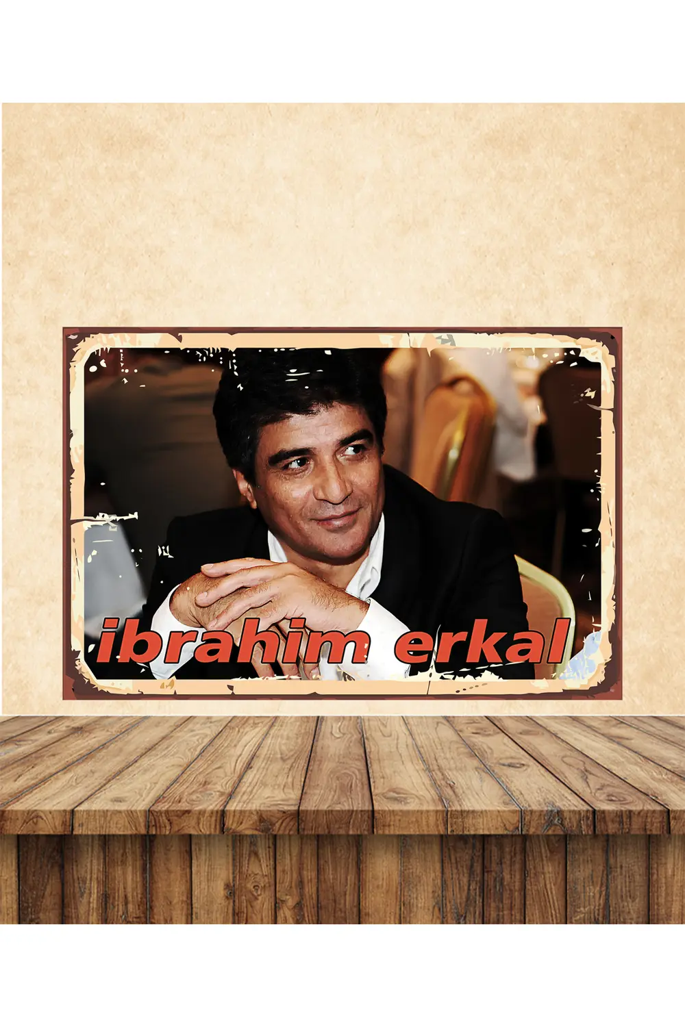 İbrahim Erkal Temalı 20 x 30 CM MDF Tablo