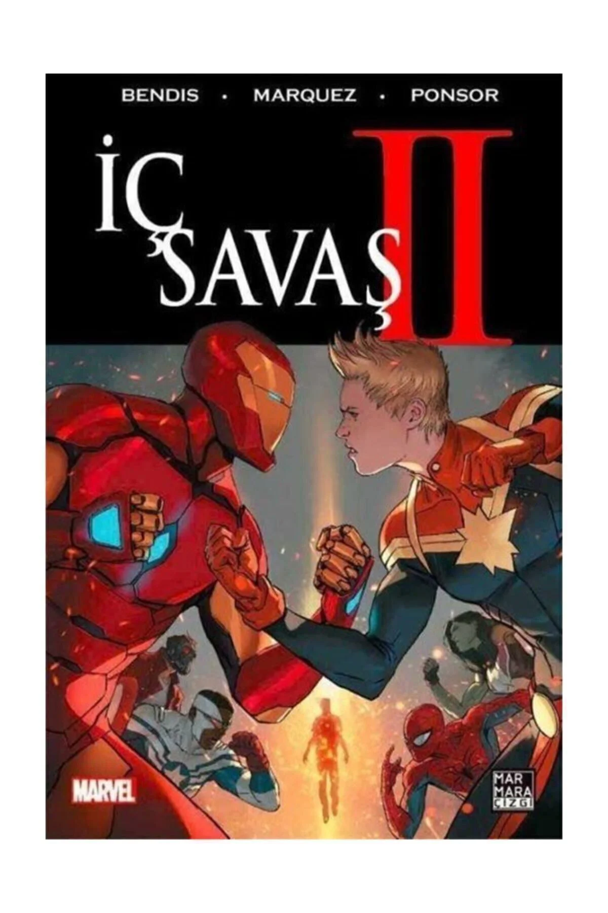 İç Savaş 2 - Brian Michael Bendis