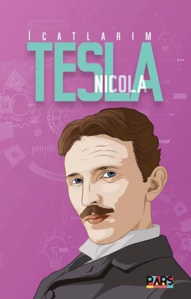 İcatlarım Nikola Tesla Fiyatı, Yorumları ve Özellikleri