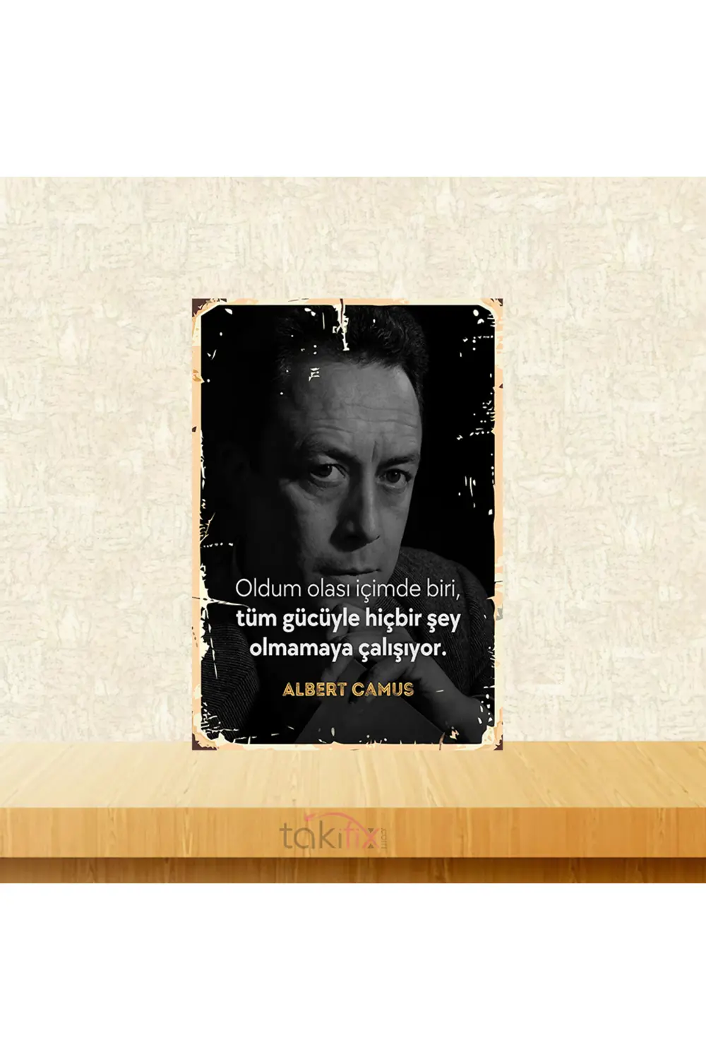 İçimde Biri Tüm Gücüyle Hiçbir Şey Olmamaya Çalışıyor Albert Camu