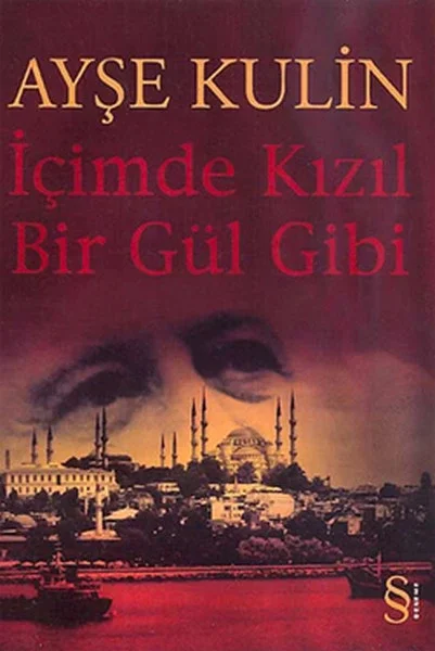 İçimde Kızıl Bir Gül Gibi Fiyatı, Yorumları ve Özellikleri