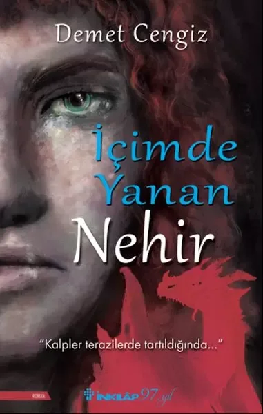 İçimde Yanan Nehir Fiyatı, Yorumları ve Özellikleri