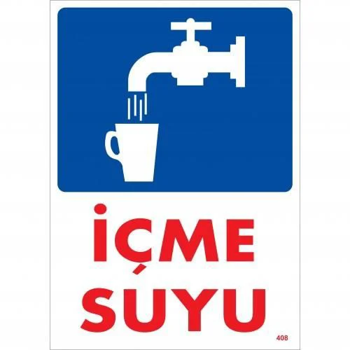 İçme Suyu Uyarı Levhası 25x35 KOD:408 İçme Suyu Uyarı Levhası 25x35 KOD:408