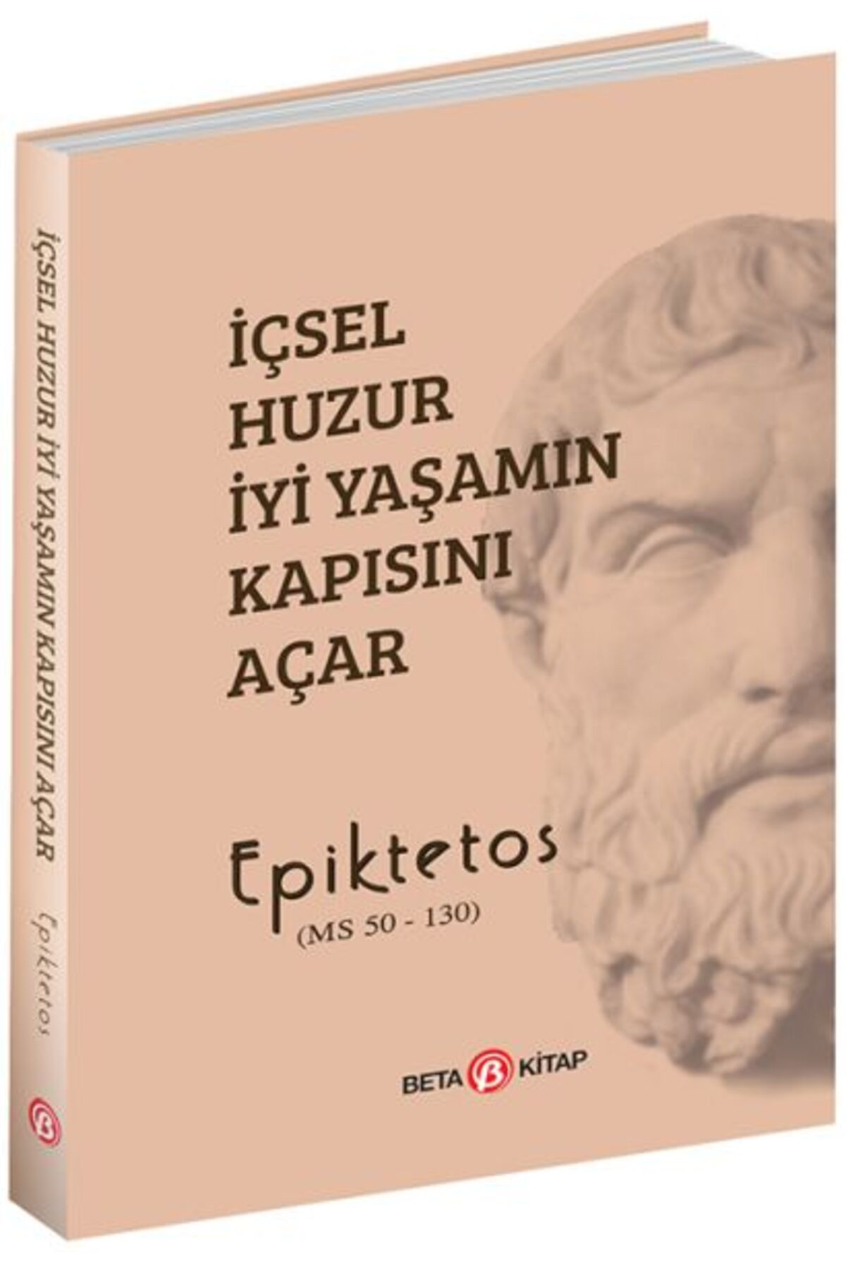 Beta Kitap İçsel Huzur İyi Yaşamın Kapısını Açar