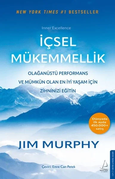 İçsel Mükemmellik - Olağanüstü Performans ve Mümkün Olan En İyi Yaşam İçin Zihninizi Eğitin Fiyatı, Yorumları ve Özellikleri