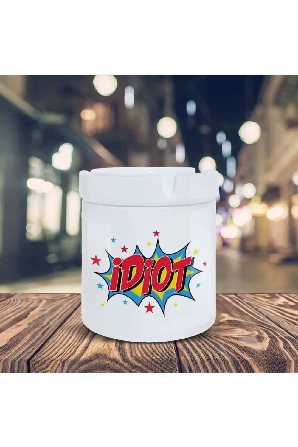 Idiot Yazılı Küllük Pop Art Baskılı Kül Tablası K-108