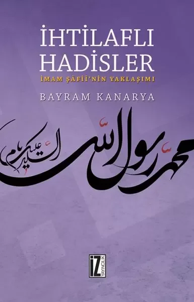 İhtilaflı Hadisler Fiyatı, Yorumları ve Özellikleri