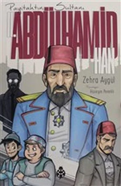 II. Abdülhamid Han (Payitahtın Sultanı) Fiyatı, Yorumları ve Özellikleri