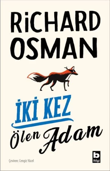 İki Kez Ölen Adam (Perşembe Günü Cinayet Kulübü #2) İki Kez Ölen Adam (Perşembe Günü Cinayet Kulübü #2)