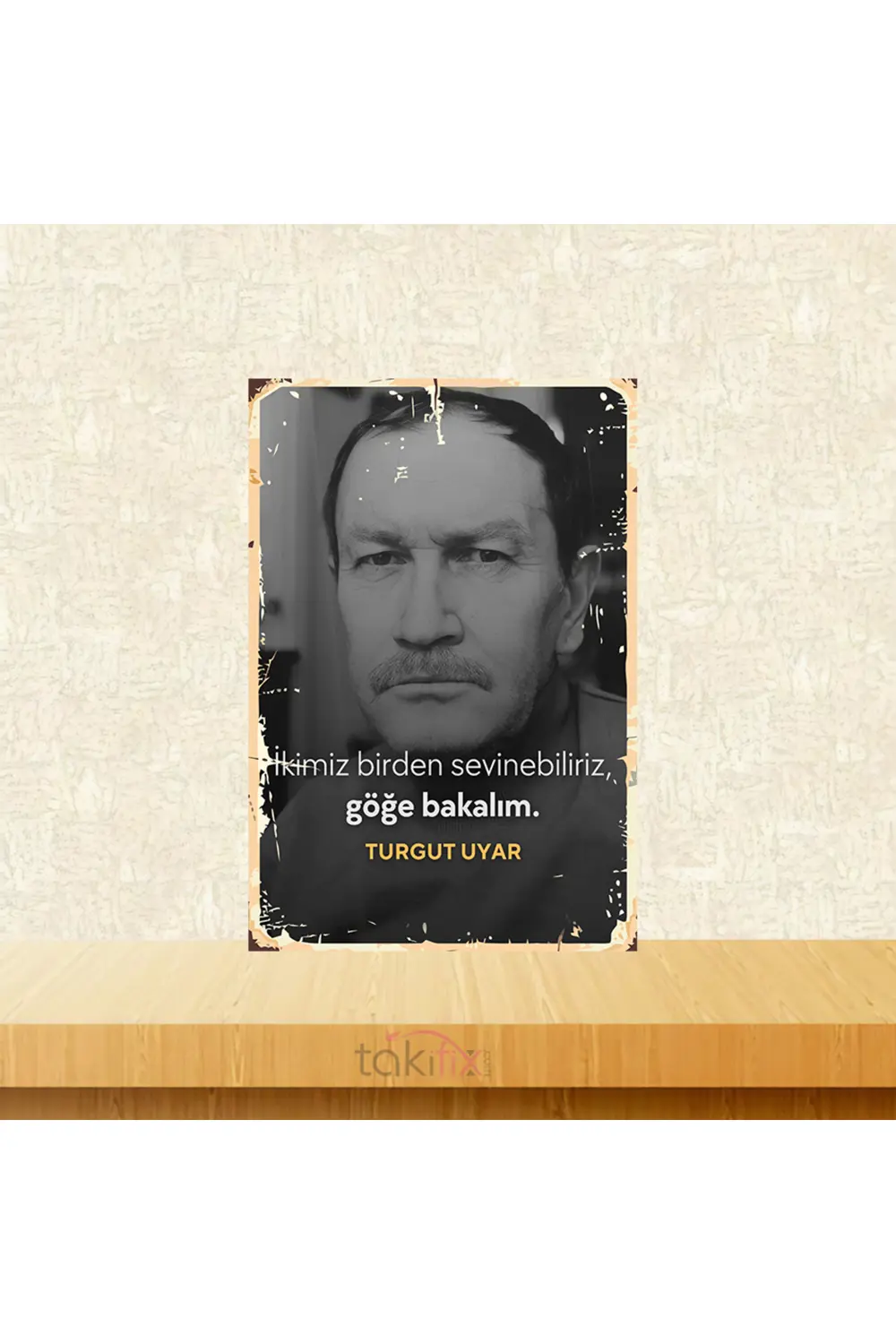 İkimiz Birden Sevinebiliriz Göğe Bakalım Turgut Uyar 20x30 Cm Ret Fiyatı, Yorumları ve Özellikleri