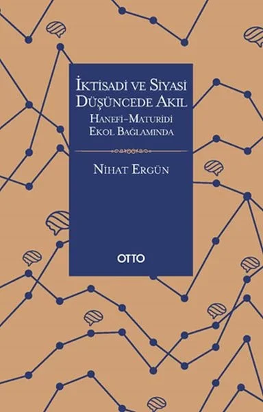 İktisadi ve Siyasi Düşüncede Akıl Fiyatı, Yorumları ve Özellikleri
