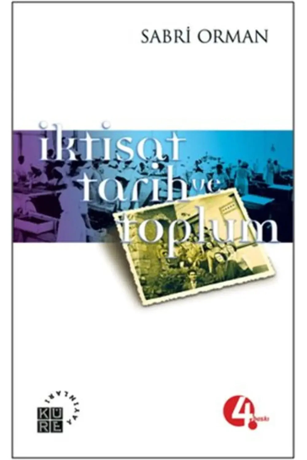 İktisat Tarih ve Toplum