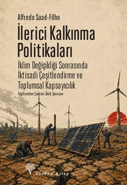 İlerici Kalkınma Politikaları İlerici Kalkınma Politikaları