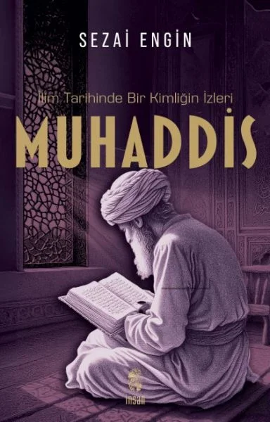 İlim Tarihinde Bir Kimliğin İzleri Muhaddis Fiyatı, Yorumları ve Özellikleri