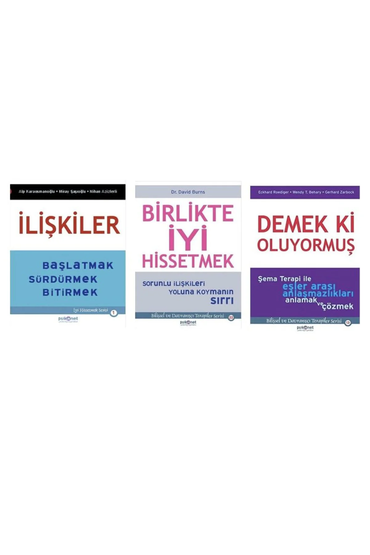 iliskiler + demek ki oluyormus + birlikte iyi hissetmek = 3 set