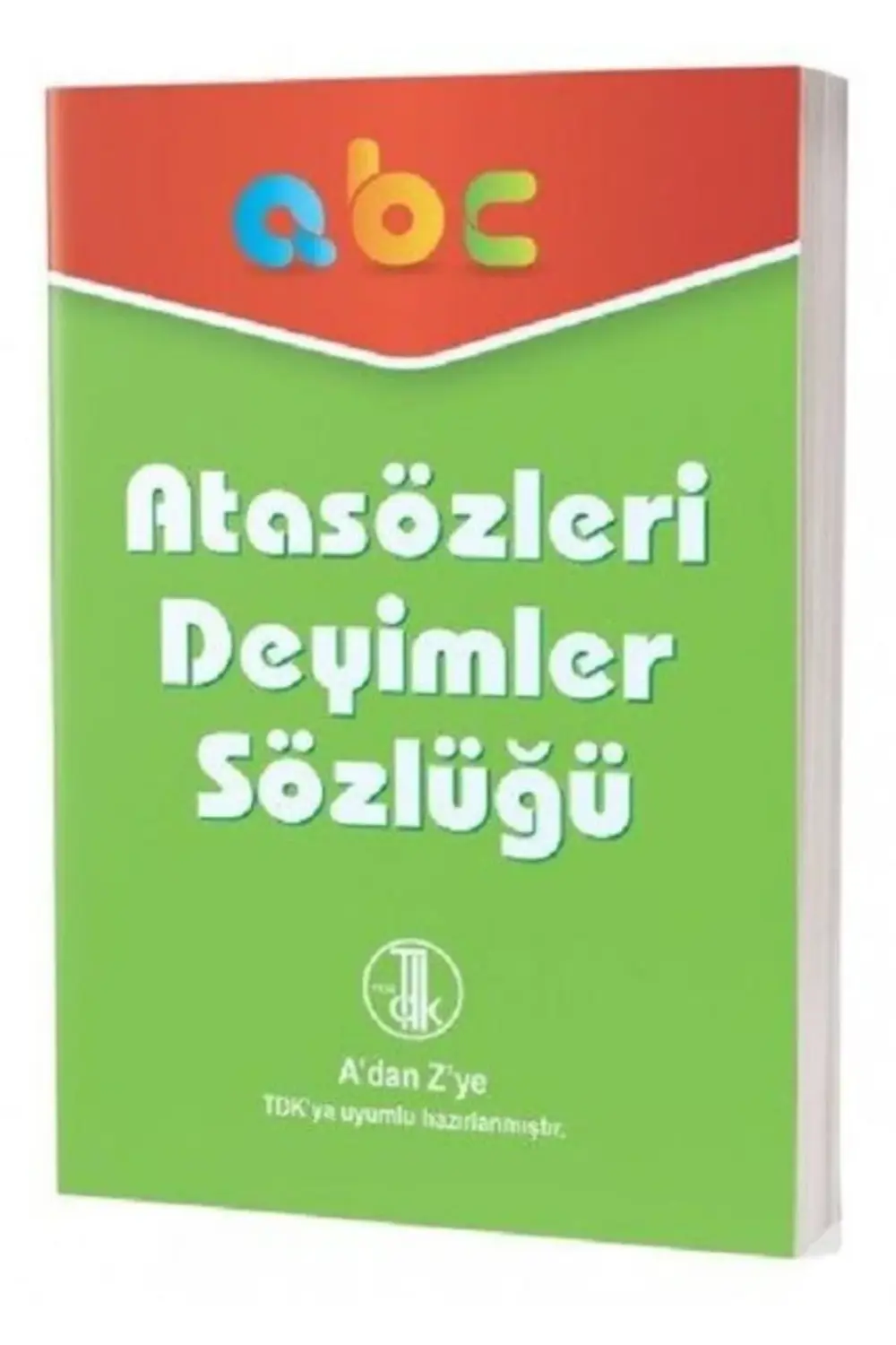 İlk Adım Yayınları İlk Okul Atasözleri Ve Deyimler Sözlüğü
