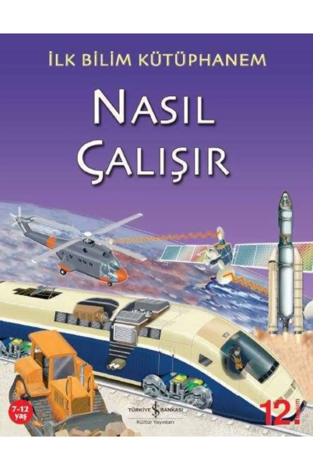 Ilk Bilim Kütüphanem – Nasıl Çalışır - 9,12 Yaş Bilimi Sevdiren S