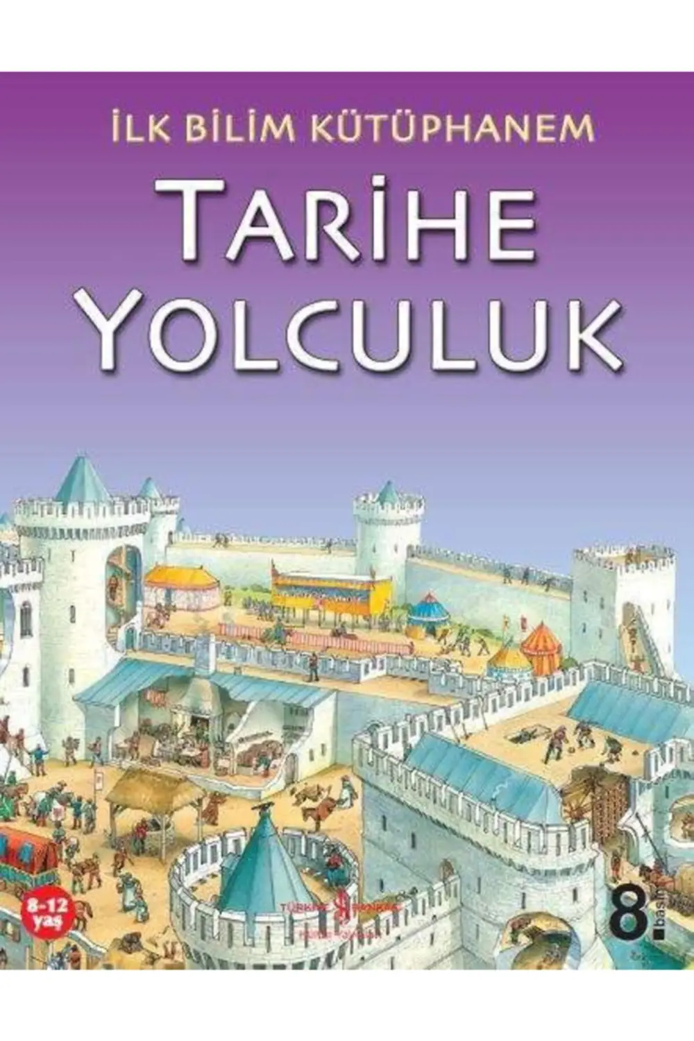 Ilk Bilim Kütüphanem – Tarihe Yolculuk