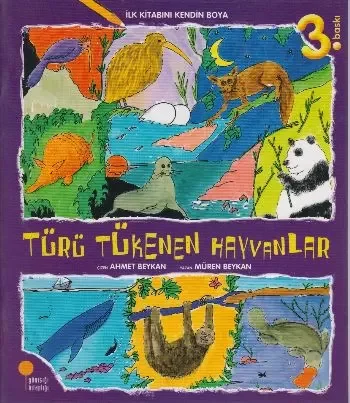 İlk Kitabını Kendin Boya - Türü Tükenen Hayvanlar Fiyatı, Yorumları ve Özellikleri
