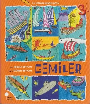 İlk Kitabını Kendin Boya - Gemiler Fiyatı, Yorumları ve Özellikleri