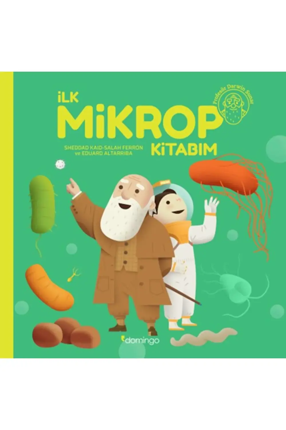 İlk Mikrop Kitabım (Ciltli)