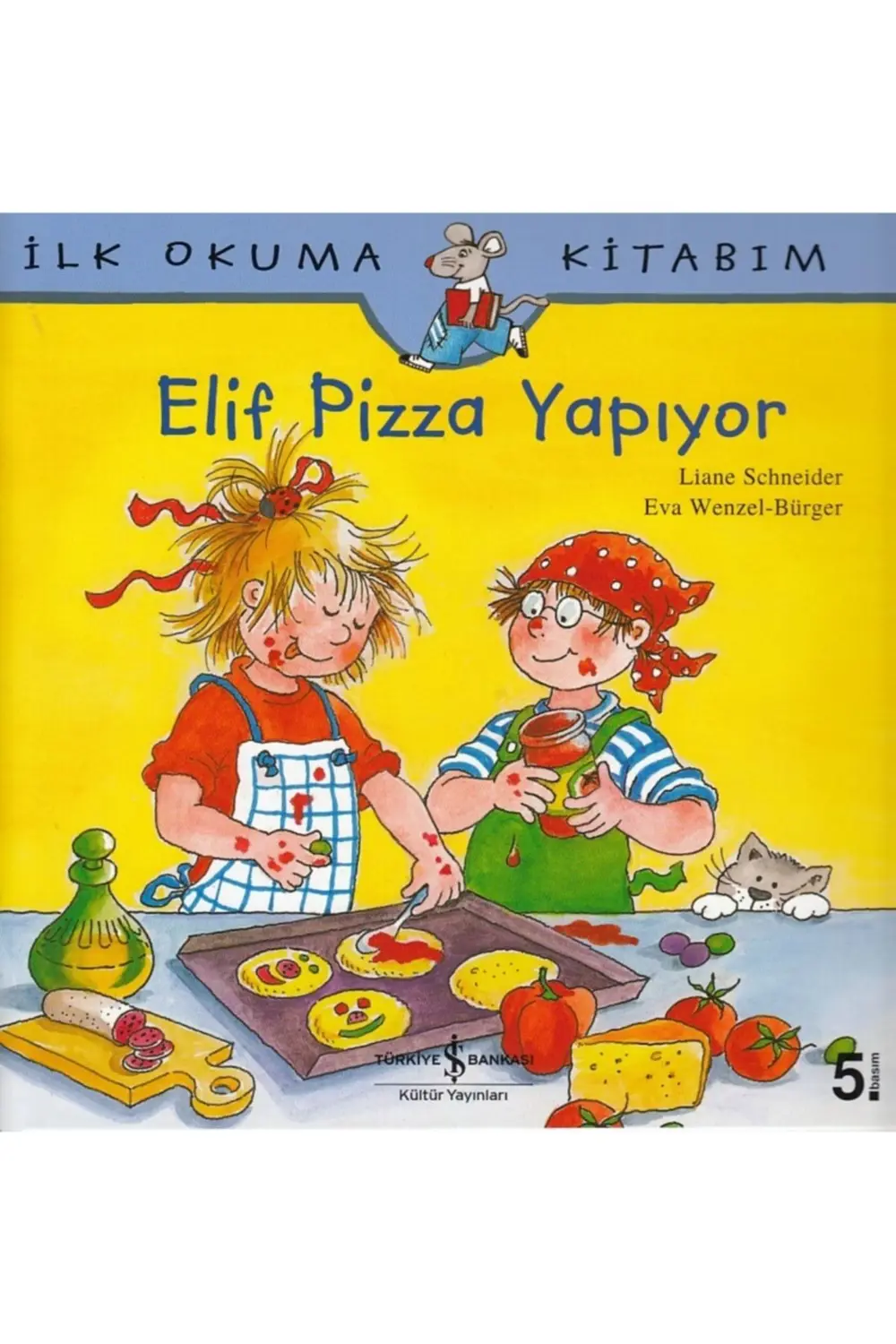 Ilk Okuma Kitabım Elif Pizza Yapıyor _2022 Basım