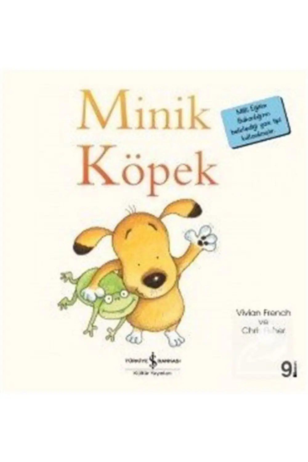 İlk Okuma Kitabım - Minik Köpek