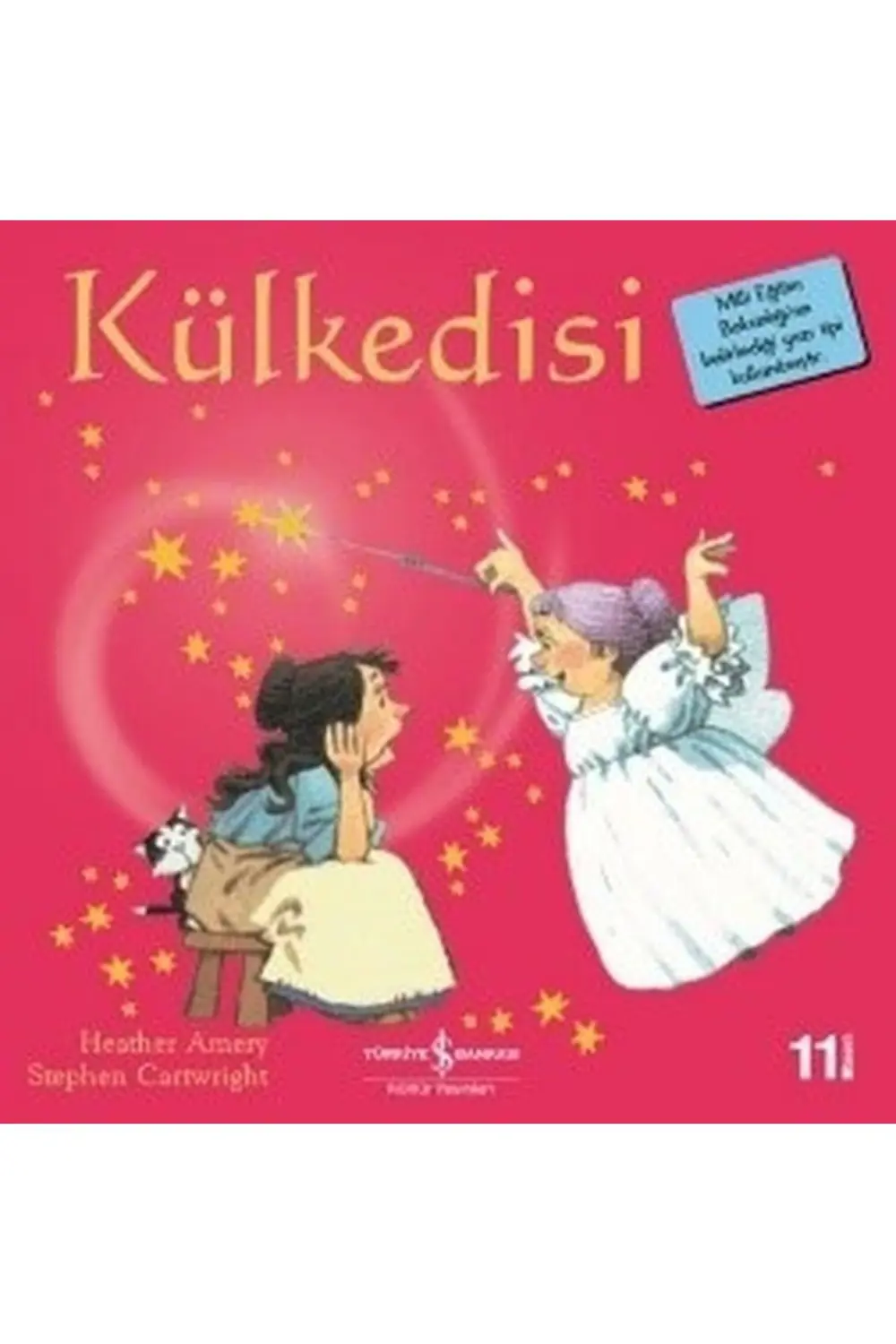 İlk Okuma Kitaplarım Külkedisi Heather Amery