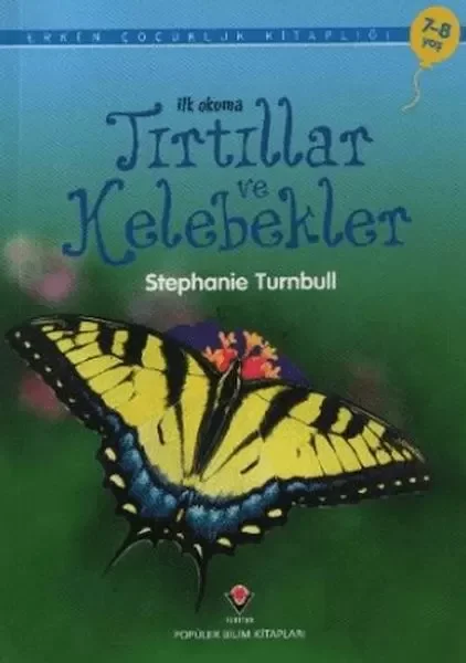 İlk Okuma - Tırtıllar ve Kelebekler