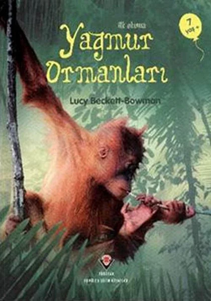İlk Okuma - Yağmur Ormanları Fiyatı, Yorumları ve Özellikleri