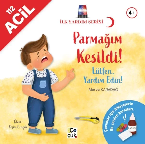 İlk yardım Serisi- Parmağım Kesildi ! Fiyatı, Yorumları ve Özellikleri