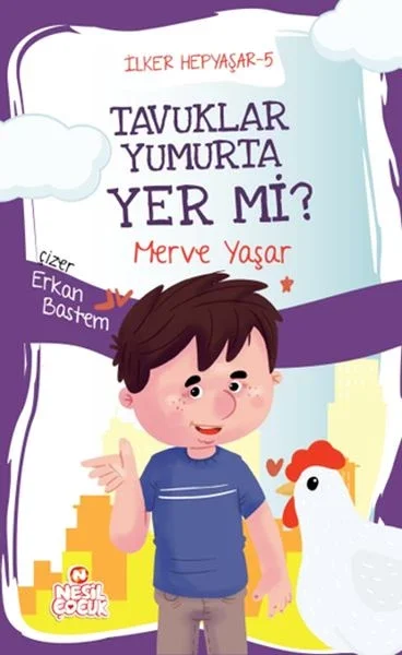 İlker Hepyaşar 5 - Tavuklar Yumurta Yer mi? Fiyatı, Yorumları ve Özellikleri
