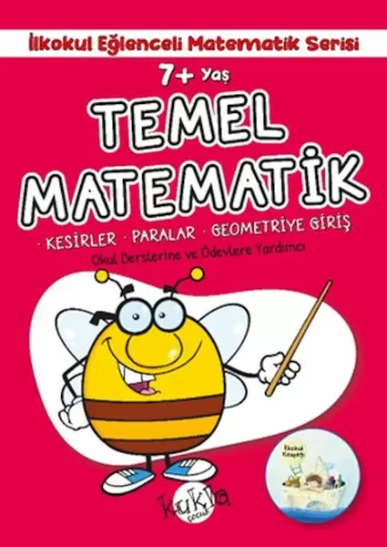 İlkokul Eğlenceli Matematik Serisi - Temel Matematik 7+ Yaş Fiyatı, Yorumları ve Özellikleri