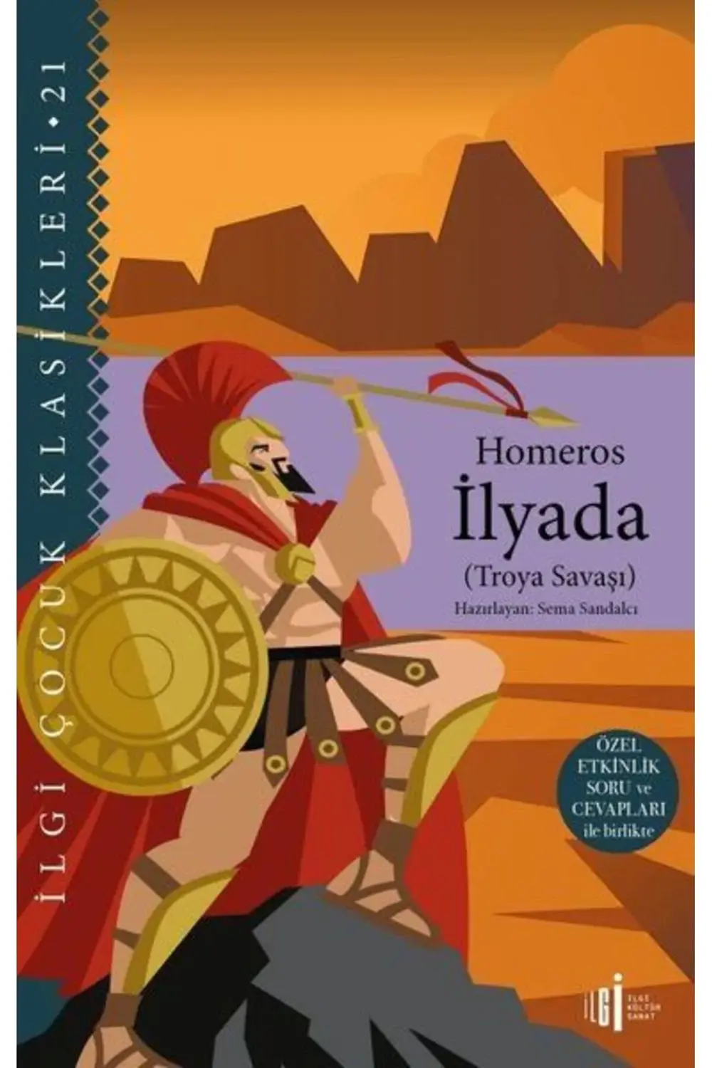 İlyada Troya Savaşı Özel Etkinlik Soru ve Cevapları ile Birlikte