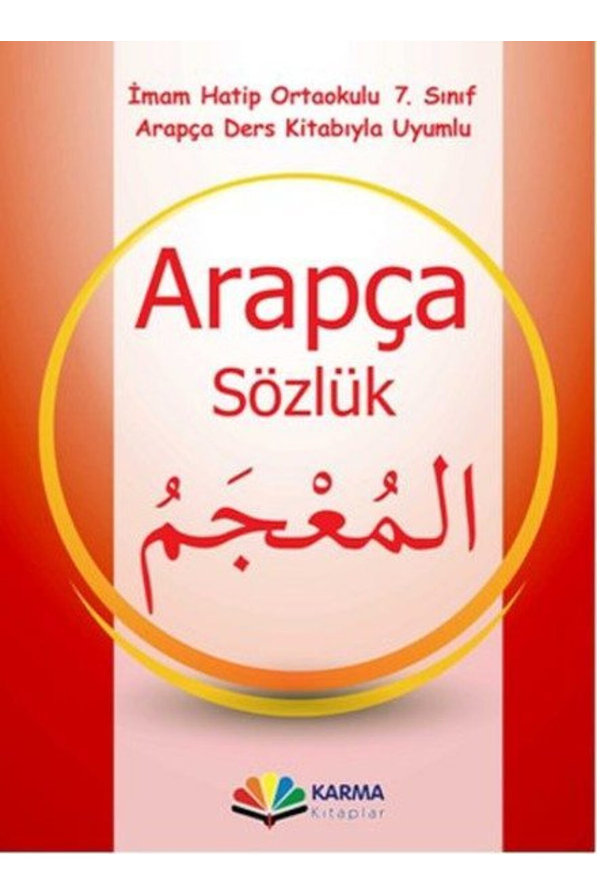 Karma Kitaplar İmam Hatip Ortaokulu 7Sınıf Arapça Sözlük