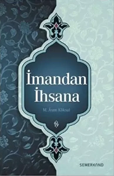 İmandan İhsana Fiyatı, Yorumları ve Özellikleri