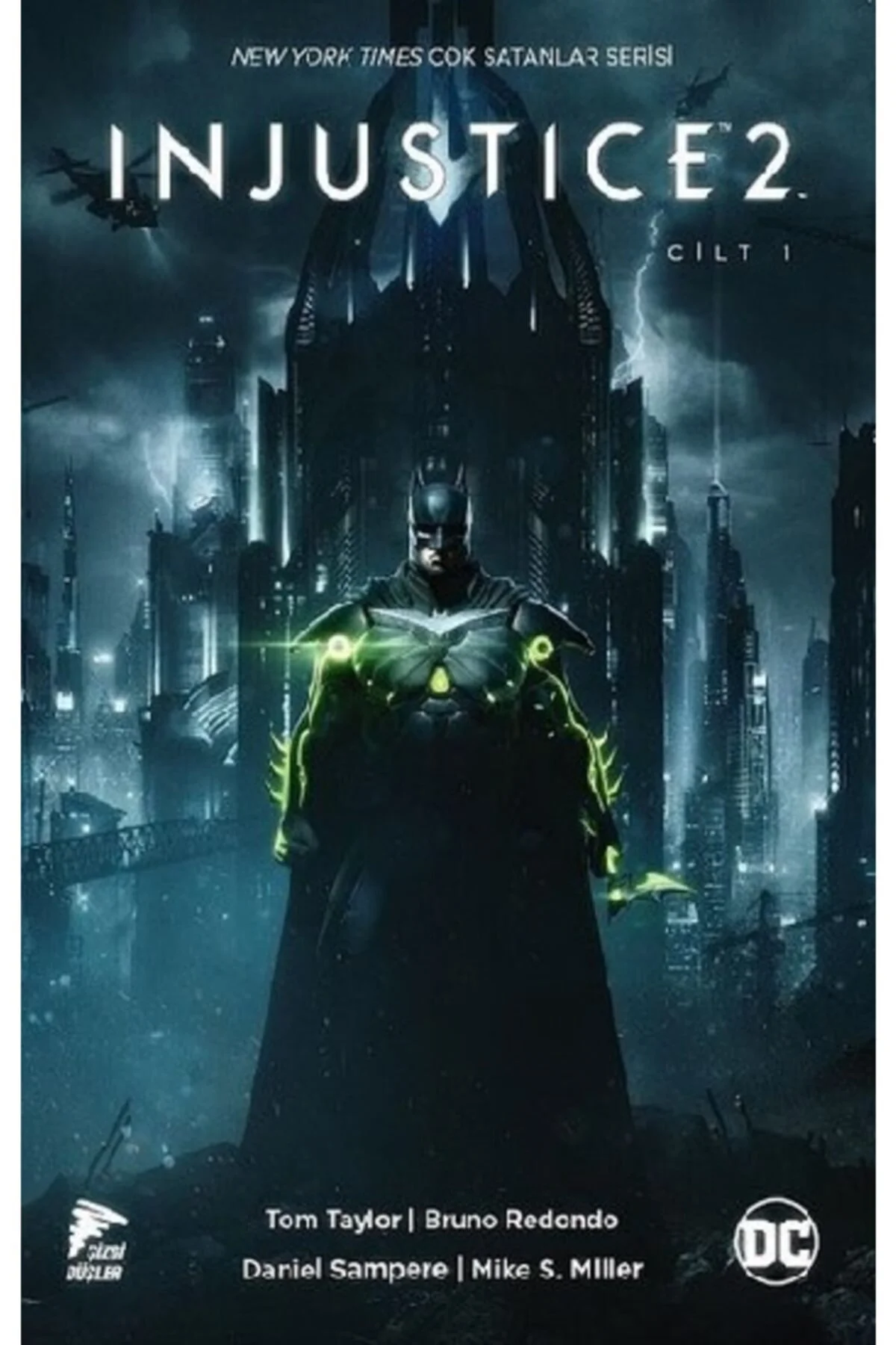 Injustice 2 - Cilt 1 - Tom Taylor