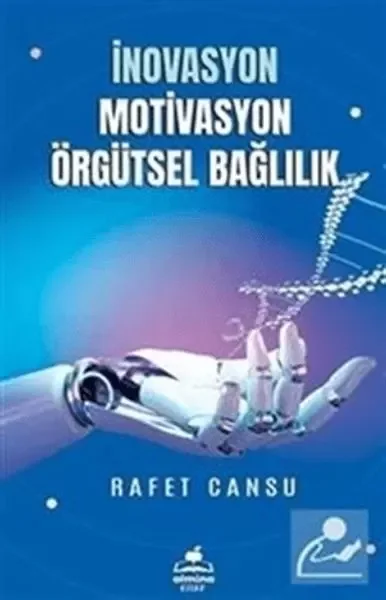 İnovasyon Mativasyon Örgütsel Bağlılık Fiyatı, Yorumları ve Özellikleri