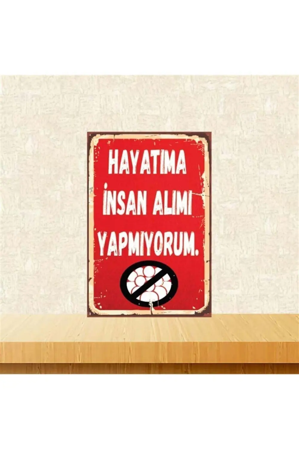Insan Alımı Yapmıyorum Retro Ahşap Poster Tkfx4249 20 30 Cm