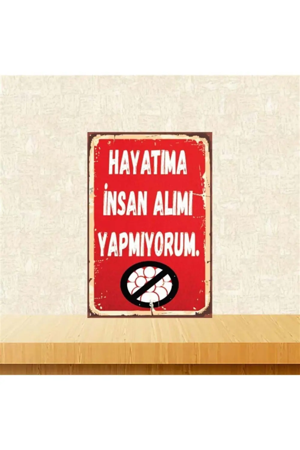 Insan Alımı Yapmıyorum Retro Ahşap Poster Tkfx4249 20 30 cm
