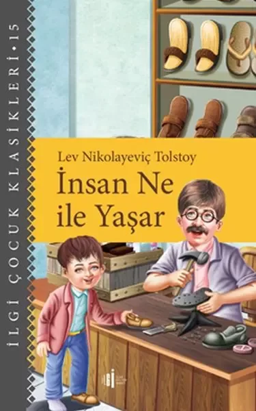 İnsan Ne İle Yaşar - Çocuk Klasikleri Fiyatı, Yorumları ve Özellikleri