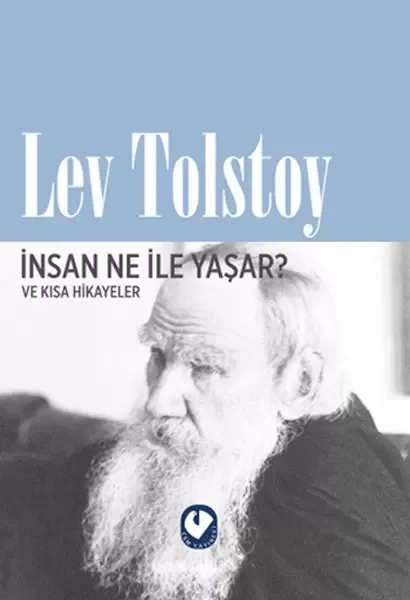 İnsan Ne İle Yaşar?