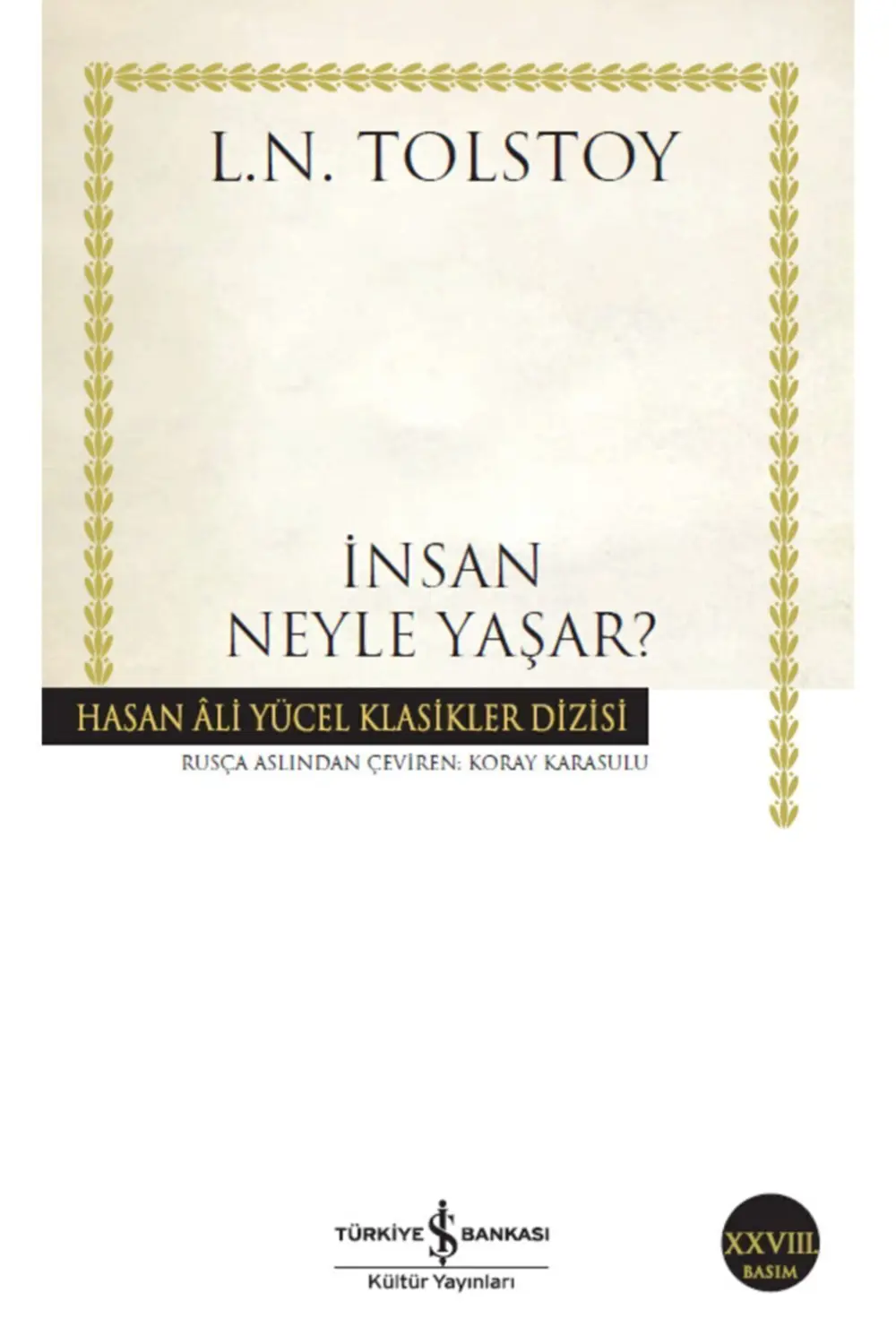 Insan Neyle Yaşar?.