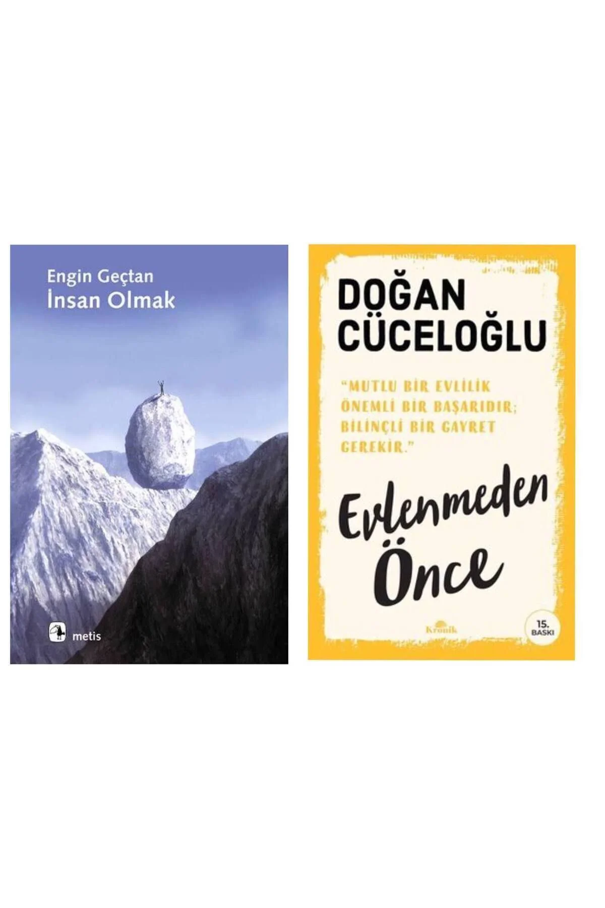 İnsan Olmak Engin Geçtan - Evlenmeden Önce Doğan Cüceloğlu