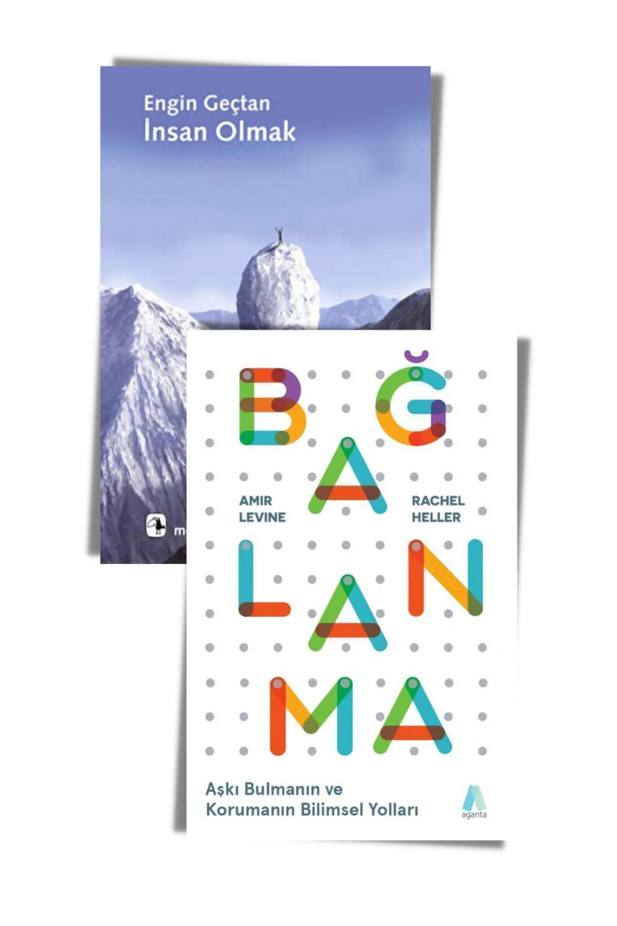 İnsan Olmak ve Bağlanma Seti (2 Kitap) Engin Geçtan İnsan Olmak, Amir Levine Bağlanma