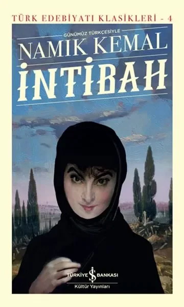 İntibah - Türk Edebiyatı Klasikleri (Ciltli) İntibah - Türk Edebiyatı Klasikleri (Ciltli)